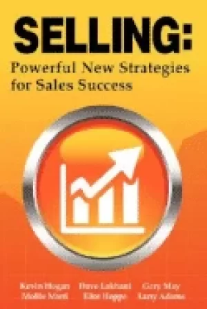 Image of selling powerful new strategies for sales success