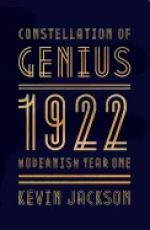 Image of constellation of genius 1922 modernism year one