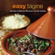 Image of Easy Tagine : Delicious Recipes for Moroccan One-Pot Cooking