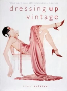 Image of Dressing up Vintage Hardback