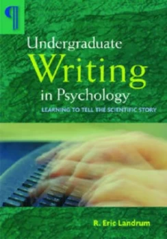Image of Undergraduate Writing in Psychology by R. Eric Landrum Book