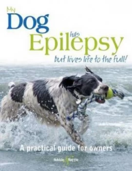 Image of My Dog Has Epilepsy by Gill Carrick Paperback