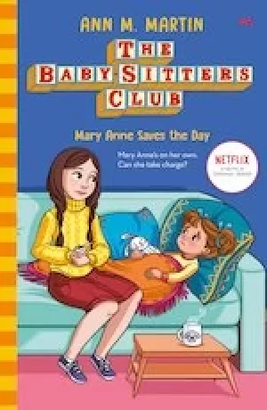 Image of The Babysitters Club 2020 #4: Mary Anne Saves the Day