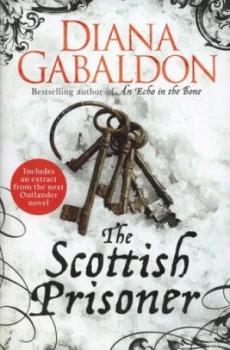 Image of The Scottish Prisoner by Diana Gabaldon Hardback