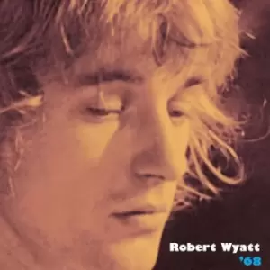 Image of 68 by Robert Wyatt Vinyl Album