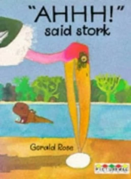 Image of ahhh Said Stork by Gerald Rose Paperback