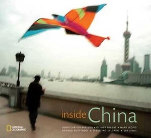 Image of Inside China by Rebecca Lescaze and National Geographic Society Hardback