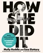 Image of how she did it stories advice and secrets to success from fifty legendary d