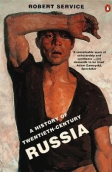 Image of A History of Twentieth-Century Russia by Robert Service Paperback