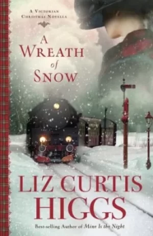 Image of A wreath of snow by Liz Curtis Higgs