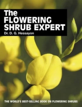 Image of The Flowering Shrub Expert by Dr D G Hessayon Paperback