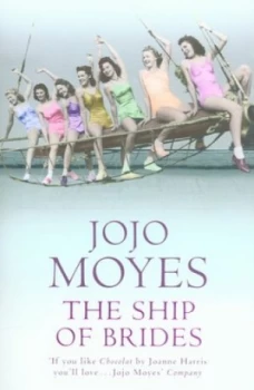 Image of The Ship of Brides by Jojo Moyes Paperback