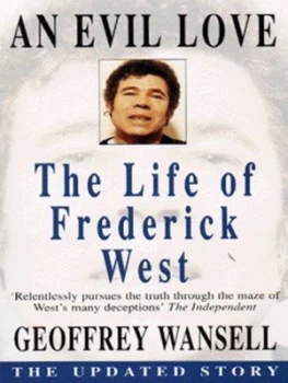 Image of An Evil Love by Geoffrey Wansell Paperback