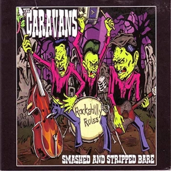 Image of Caravans, The - Smashed and Stripped Bare CD