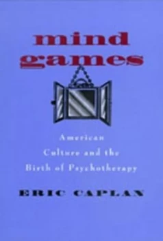 Image of Mind Games by Eric Caplan Hardback