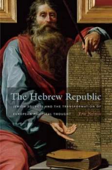 Image of The Hebrew Republic by Eric Nelson Paperback