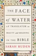 Image of face of water a translator on beauty and meaning in the bible