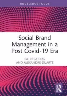 Image of Social Brand Management in a Post Covid-19 Era