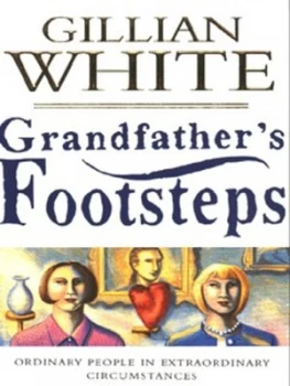 Image of Grandfathers Footsteps by Gillian White Book