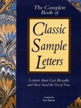 Image of The Complete Book of Classic Sample Letters by Lee Jarvis Paperback
