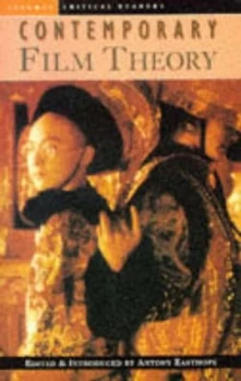 Image of Contemporary Film Theory by Antony Easthope Book