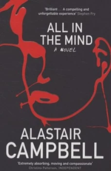 Image of All in the Mind by Alastair Campbell Paperback