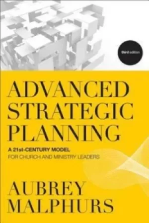 Image of Advanced strategic planning by Aubrey Malphurs