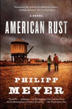 Image of American Rust by Philipp Meyer Book