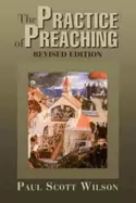 Image of practice of preaching revised edition