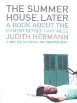 Image of The summer house later by Judith Hermann
