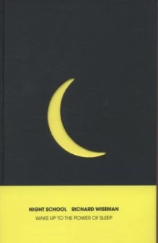 Image of Night School by Richard Wiseman Hardback
