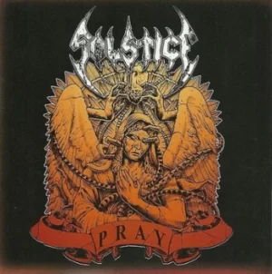 Image of Pray by Solstice CD Album
