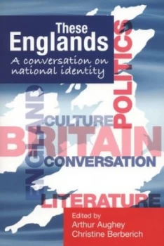 Image of These Englands by Arthur Aughey Paperback