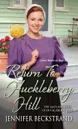 Image of return to huckleberry hill