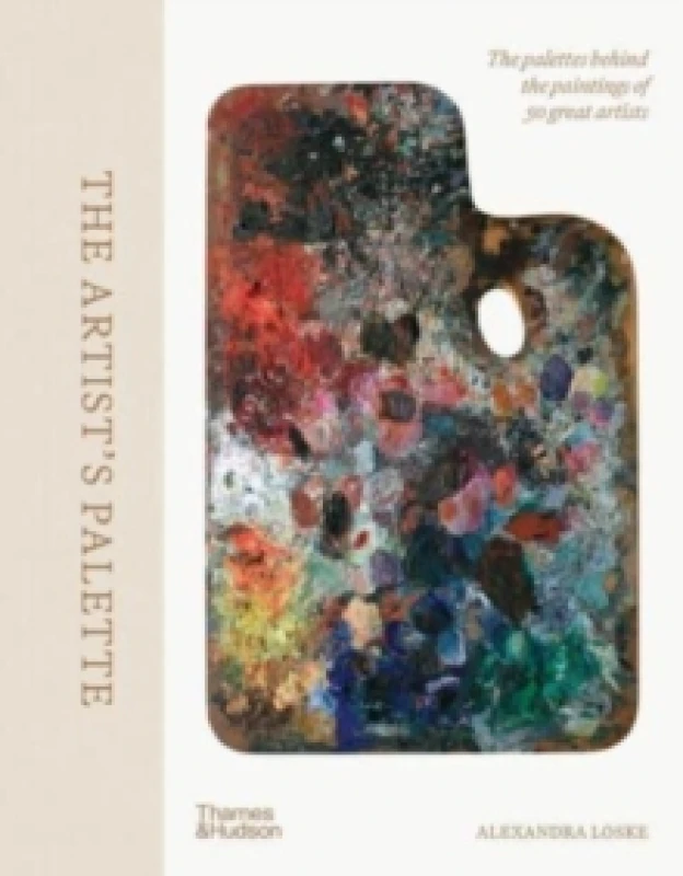 Image of The Artist's Palette. Hardback. By Alexandra Loske Books