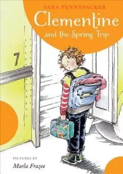Image of Clementine and the Spring Trip by Sara Pennypacker