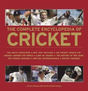 Image of The Complete Encyclopedia of Cricket by Peter Arnold and Peter Wynne-Thomas Hardback