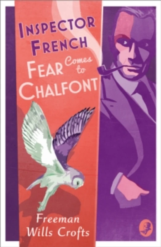 Image of Fear Comes to Chalfont. Paperback. By Freeman Wills Crofts Books