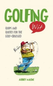 Image of Golfing Wit by Aubrey Malone Hardback