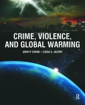 Image of Crime Violence and Global Warming