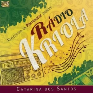 Image of Radio Kriola Reflections On Portuguese Identity by Catarina Dos Santos CD Album