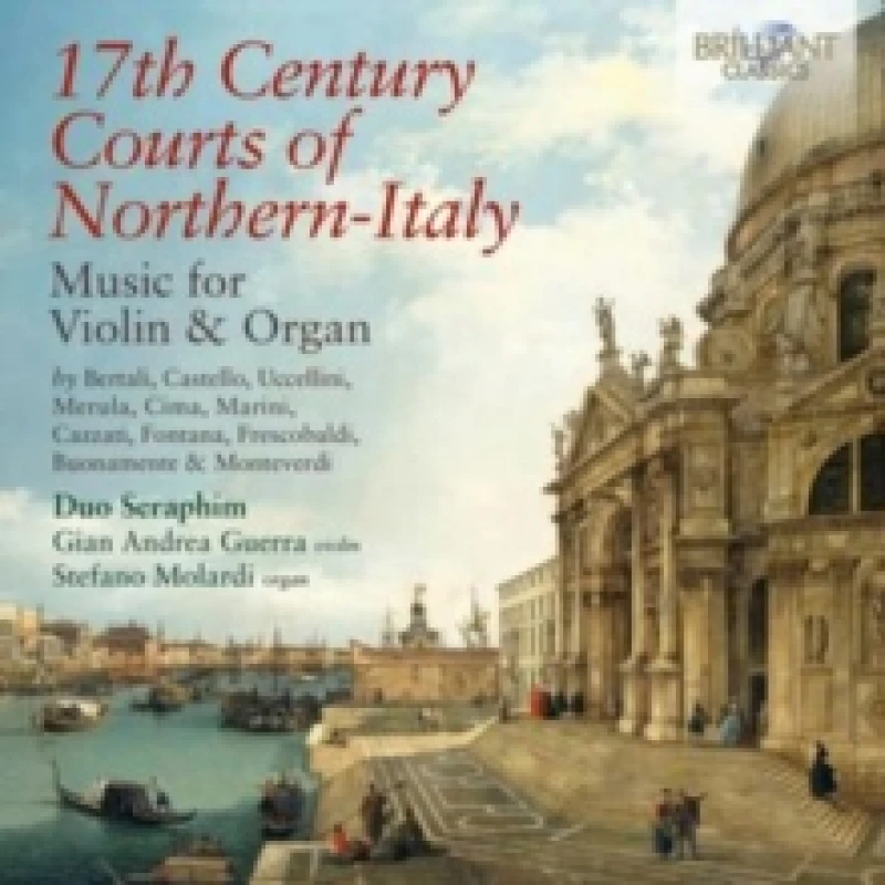 Image of 17th Century Courts of Northern-Italy: Music for Violin & Organ CD / Album