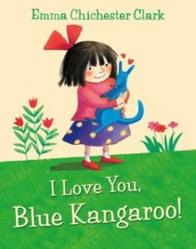 Image of I Love You Blue Kangaroo by Emma Chichester Clark Book
