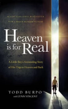 Image of Heaven Is for Real Movie Edition by Todd Burpo Book
