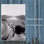 image of Wadada Leo Smith - Ten Freedom Summers (Music CD)