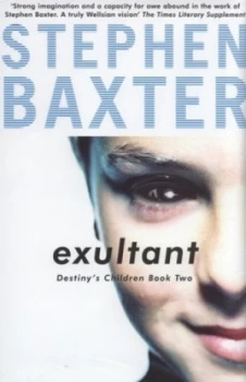 Image of Exultant by Stephen Baxter Hardback