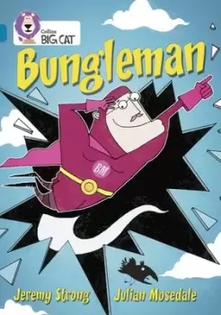 Image of Bungleman by Jeremy Strong