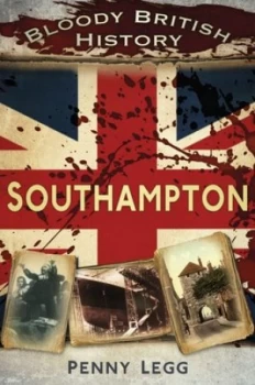 Image of Southampton by Penny Legg Book