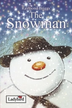 Image of Raymond Briggs the Snowman by Raymond Briggs Hardback