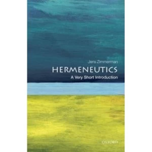 Image of Hermeneutics: A Very Short Introduction by Jens Zimmermann (Paperback, 2015)